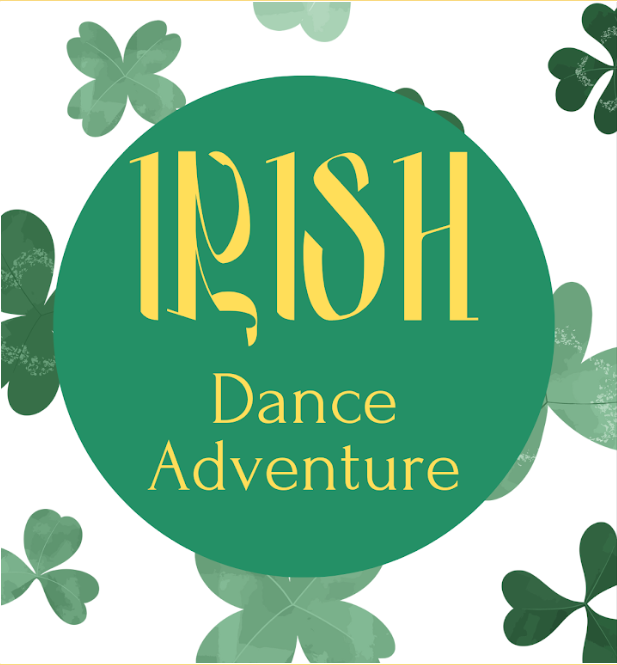 Irish Dance Adventure